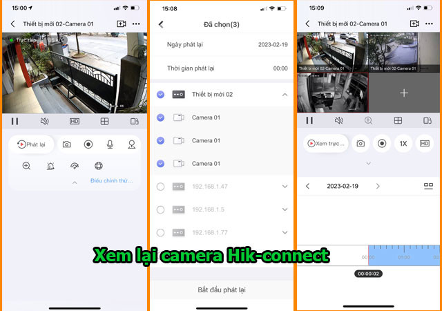 Xem lại camera bằng Hik-connect trên điện thoại