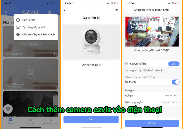 Cách thêm camera ezivz vào điện thoại mới