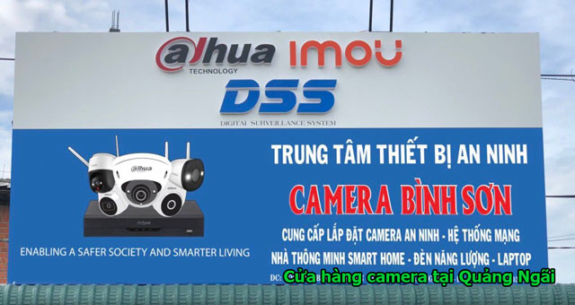 Cửa hàng lắp camera tại Quảng Ngãi